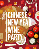 A Chinese New Year Wine Day 【一場新年響宴】法國品酒工作坊 - PENTICTON